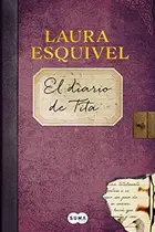 Book cover of El diario de Tita / The Diary of Tita