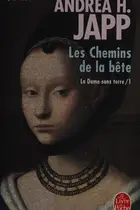 Book cover of Les chemins de la bête
