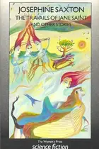 Book cover of Travails of Jane Saint and Other Stories