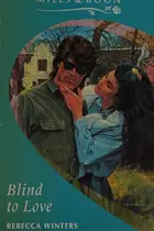 Book cover of Blind to Love