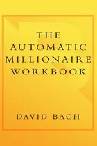 Book cover of The Automatic Millionaire Workbook