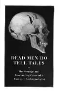 Book cover of Dead men do tell tales