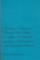 Book cover of Aggression und Anpassung in der Industriegesellschaft