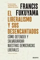 Book cover of El liberalismo y sus desencantados