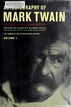 Book cover of Autobiography of Mark Twain, Volume 1
