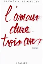 Book cover of L'Amour dure trois ans