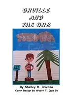 Book cover of Orville and the Orb