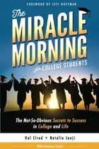 Book cover of The Miracle Morning for College Students