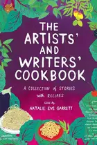 Book cover of The Artists' and Writers' Cookbook