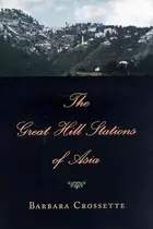 Book cover of The great hill stations of Asia