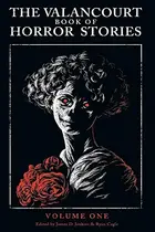 Book cover of The Valancourt Book of Horror Stories