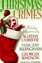 Book cover of Christmas Crimes - Stories From Ellery Queen's Mystery Magazine And Alfred Hitchcock Mystery Magazine