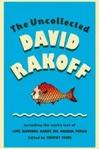 Book cover of The uncollected David Rakoff