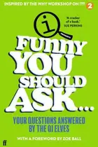 Book cover of Funny You Should Ask . . .