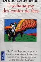 Book cover of Psychanalyse des contes de fées