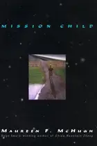 Book cover of Mission Child