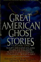 Book cover of Great American ghost stories -- Volume One