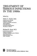 Book cover of Treatment of serious infections in the 1990s