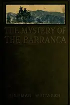 Book cover of The mystery of the barranca