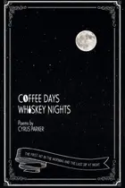 Book cover of Coffee Days and Whisky Nights