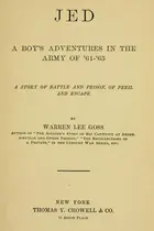 Book cover of Jed: a boy's adventures in the army of '61-'65