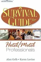 Book cover of A survival guide for hotel and motel professionals