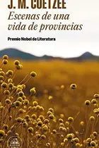 Book cover of Escenas de una vida de provincias