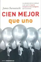 Book cover of Cien mejor que uno