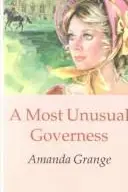 Book cover of A Most Unusual Governess