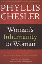 Book cover of Woman's inhumanity to woman