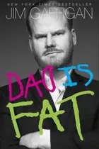 Book cover of Dad is Fat