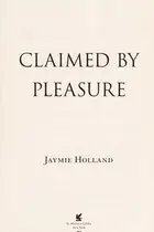 Book cover of Claimed by pleasure