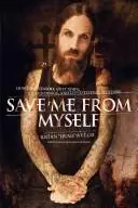 Book cover of Save Me from Myself