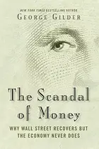Book cover of Scandal of Money
