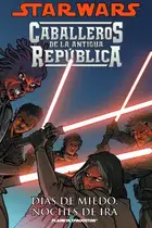 Book cover of Star Wars Caballeros de la Antigua República nº 03/10