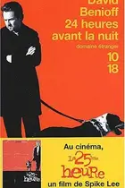 Book cover of 24 heures avant la nuit