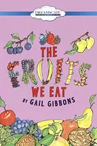 Book cover of The Fruits We Eat