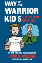 Book cover of Way of the Warrior Kid 5