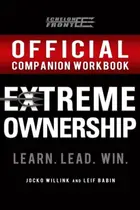Book cover of Official Extreme Ownership Companion Workbook