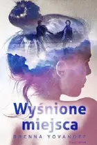 Book cover of Wyśnione miejsca