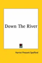 Book cover of Down The River