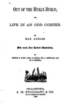 Book cover of Out of the Hurly-burly: Or, Life in an Odd Corner