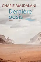 Book cover of Dernière oasis