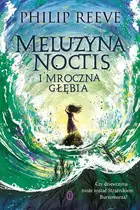 Book cover of Meluzyna Noctis i Mroczna Głębia