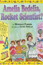 Book cover of Amelia Bedelia, rocket scientist?