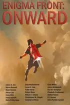 Book cover of Enigma Front: ONWARD