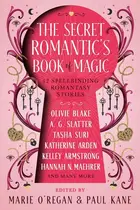 Book cover of The Secret Romantic's Book of Magic