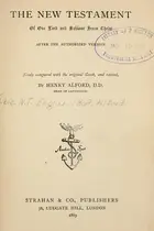 Book cover of The New Testament of our Lord and Saviour Jesus Christ