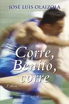 Book cover of Corre, Benito, corre