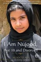 Book cover of I am Nujood, age 10 and divorced